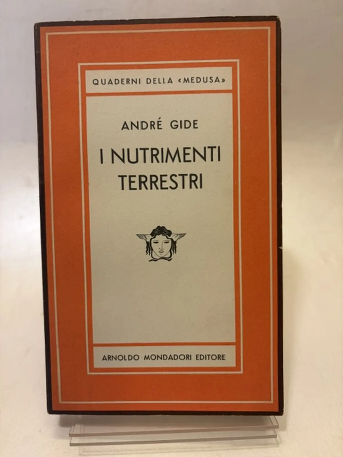 I nutrimenti terrestri. E I nuovi nutrimenti.