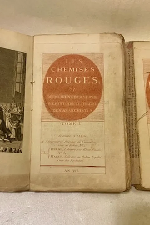 Les Chemises rouges ou Mémoires pour servir à l’histoire du Règne des anarchistes.