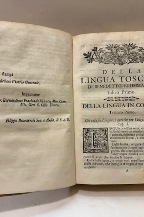 Della lingua toscana, di Benedetto Buommattei pubblico lettore di essa nello studio pisano, e fiorentino - libri due - impressione quarta. Coll'aggiunta d'un discorso non più ristampato, d'alcune note, e dlla vita dell'autore. 