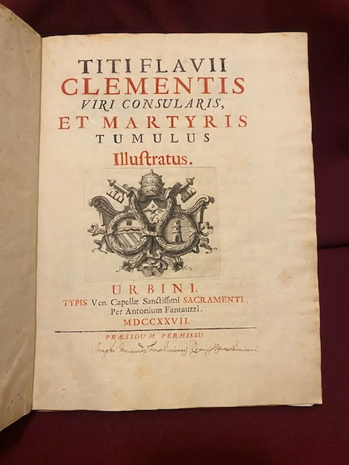 Titi Flavii Clementis viri consularis et martyris tumulus illustratus.