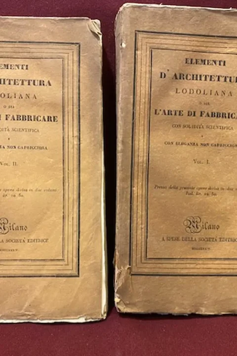 Elementi d'architettura lodoliana ossia l'arte del fabbricare con solidità scientifica e con eleganza non capricciosa Libri Due. Edizione corretta ed accresciuta dall'autore nobile Andrea Memmo, patrizio veneto, cavaliere e procuratore di S. Marco…Tomo I-