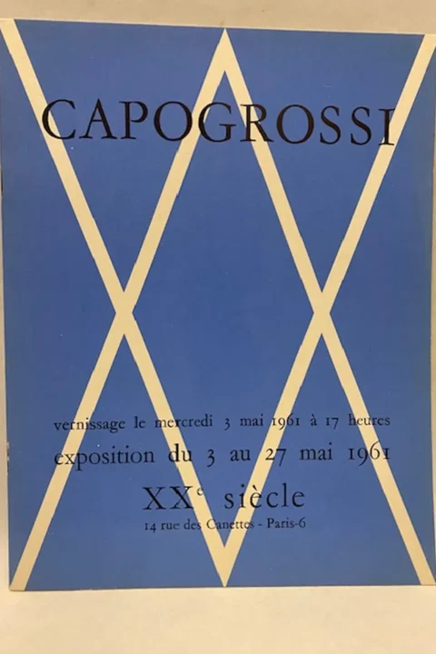 Capogrossi XX siècle - Du 3 au 27 Mai 1961. con 3 litografie originali a colori.