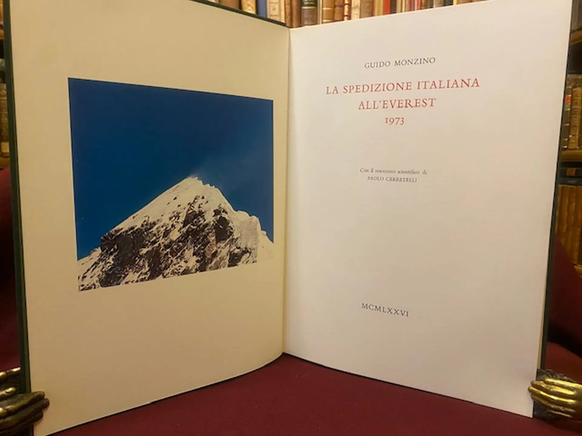 La spedizione italiana all'Everest 1973. Con il resoconto scientifico di Paolo Cerretelli.
