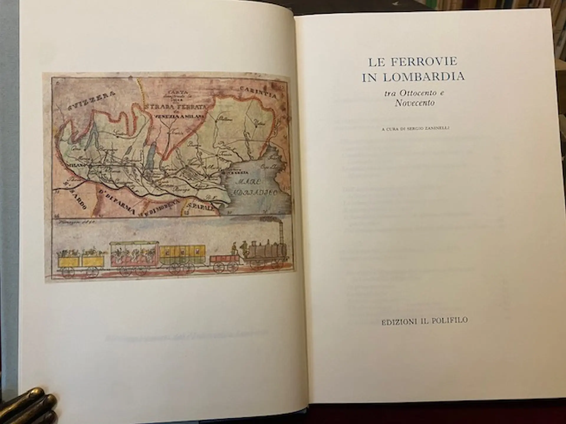 Le ferrovie in Lombardia tra Ottocento e Novecento. A cura di Sergio Zaninelli.
