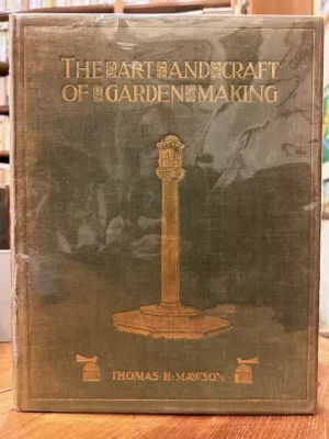 The Art and Craft of Garden Making. 