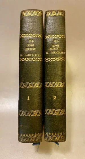 Nuovi elementi di agricoltura del Conte Filippo Re,  Terza edizione. Voll. I-II-III-IV.