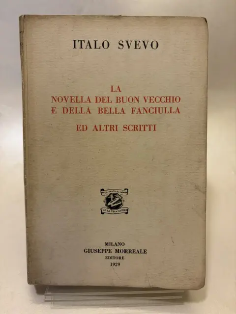 La novella del buon vecchio e della bella fanciulla e altri scritti