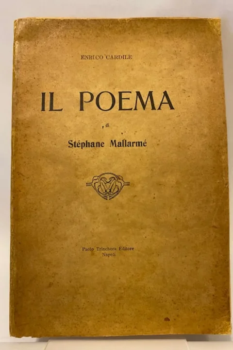 Il Poema di Stephane Mallarmè. (DEDICA)
