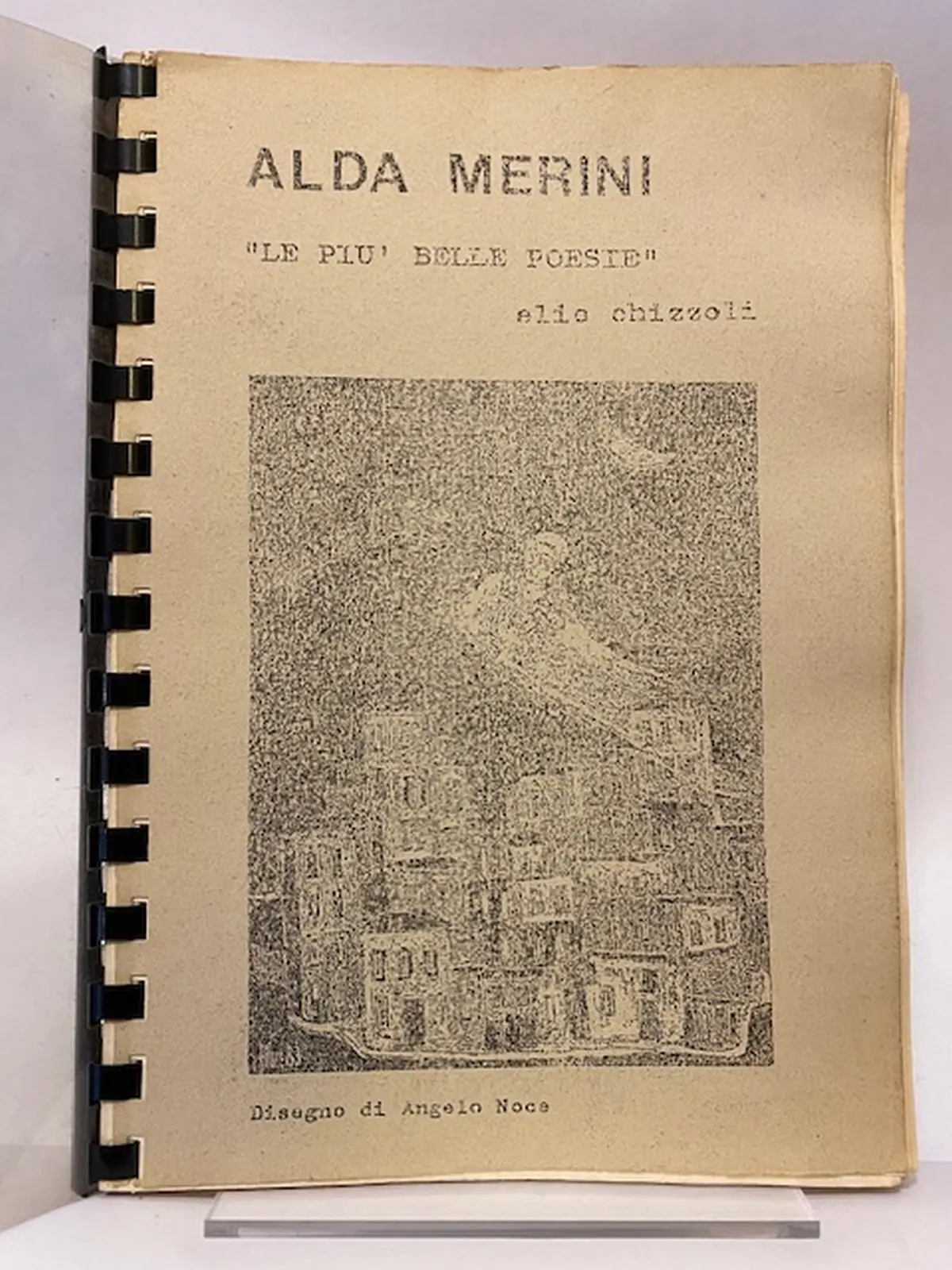 Le più belle poesie - ad Angelo Noce a Michele Pierri a Sara. (DEDICA)
