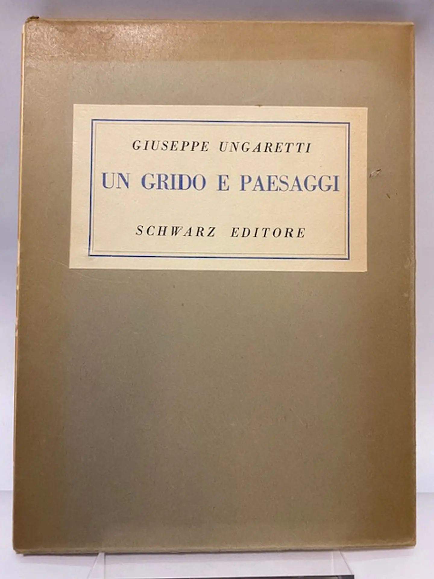 Un grido e paesaggi. Con uno studio di Piero Bigongiari e cinque disegni di Giorgio Morandi.