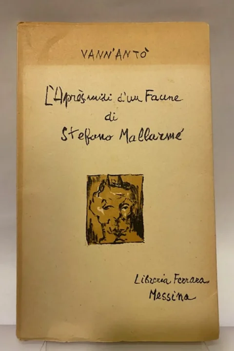 L'Après-midi d'un Faune di Stefano Mallarmé. 