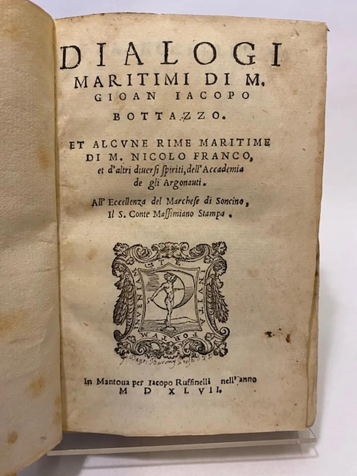 Dialogi maritimi et alcune Rime maritime di M. Nicolo Franco, et d'altri diversi spiriti dell'Accademia de gli Argonauti.