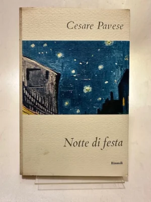 Notte di festa. Racconti 1936 - 1938.