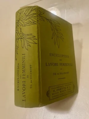 Enciclopedia dei lavori femminili.