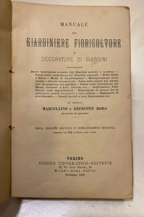 Manuale del giardiniere floricoltore e decoratore di giardini. con 154 incisione e due tavole. 