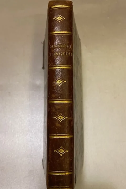 Tragedie e Poesie varie di Alessandro Manzoni colle prose analoghe ed un'apposita prefazione delmBarone Camillo Ugoni.