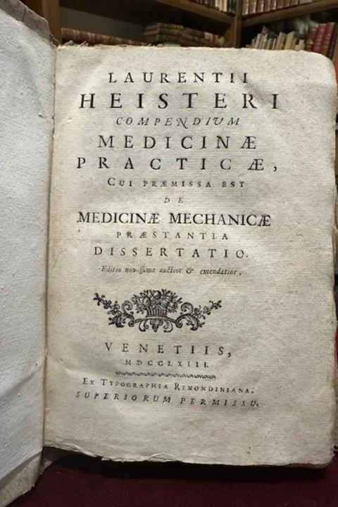 Laurentii Heisteri compendium  medicinae praticae cui praemissa est de medicinae mechamìnicae praestantia dissertatio.