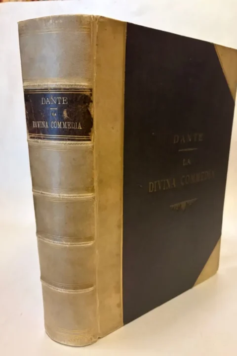 La Divina Commedia di Dante Alighieri illustrata nei luoghi e nelle persone.