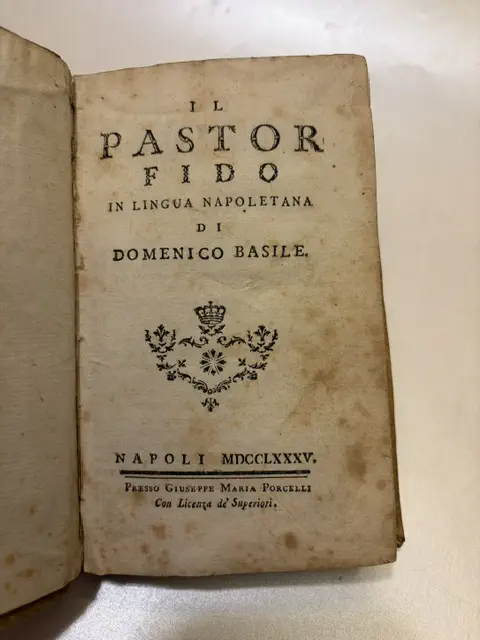 Il pastor fido in lingua napoletana di Domenico Basile.