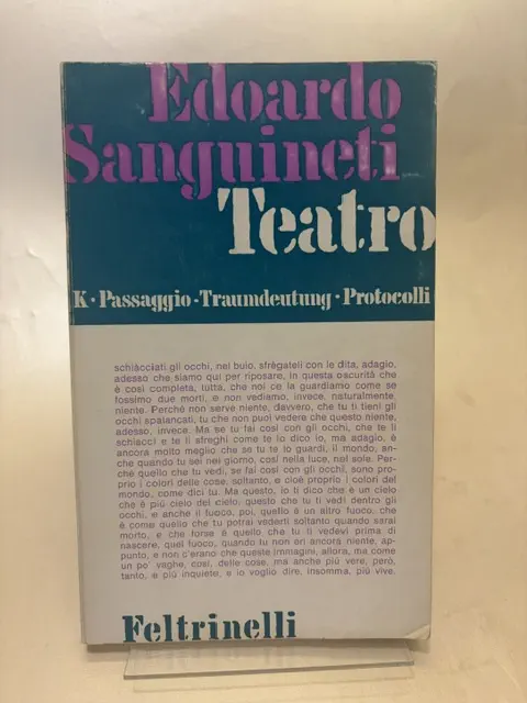 Teatro. K. Passaggio. Traumdeutung. Protocolli