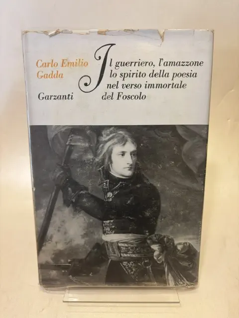 Il guerriero, l'amazzone, lo spirito della poesia nel verso immortale del Foscolo. Conversazione a tre voci.