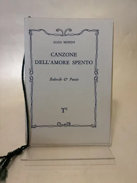 Canzone dell' amore spento. Balocchi poesie