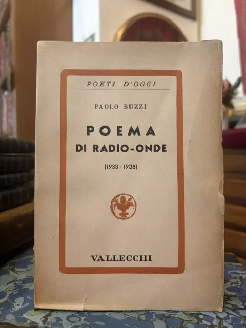 Poema di Radio-Onde (1933-1938). 