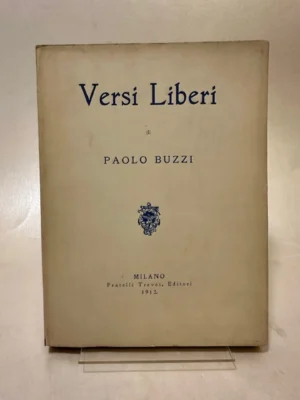 Versi liberi di Paolo Buzzi. 